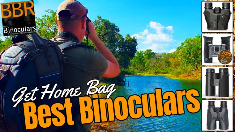 Survival & Prepping Binoculars:  Best Binoculars for Get Home Bags 