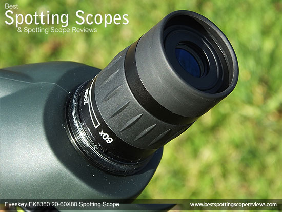 20-60x zoom Eyepiece on the Eyeskey EK8380 20-60x80 Spotting Scope