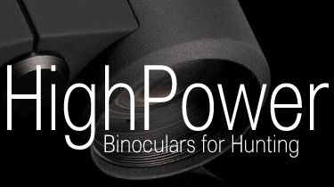 Best High Magnification Binoculars for Hunting